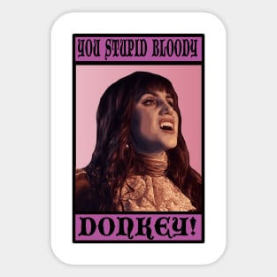 You Stupid Bloody Donkey Variant Sticker